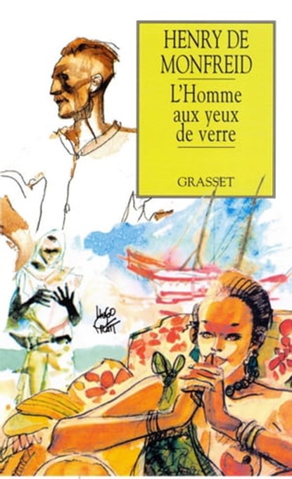 L'homme aux yeux de verre, Henry de Monfreid - Ebook - 9782246757191