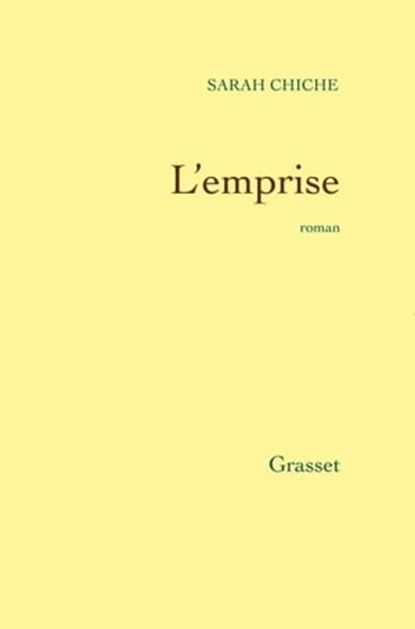 L'emprise, Sarah Chiche - Ebook - 9782246769194