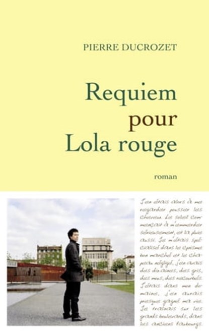 Requiem pour Lola rouge, Pierre Ducrozet - Ebook - 9782246780489