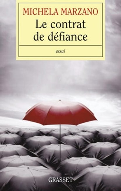 Le contrat de défiance, Michela Marzano - Ebook - 9782246783121
