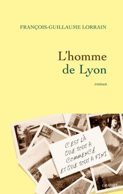 L'homme de Lyon, François-Guillaume Lorrain - Ebook - 9782246784371