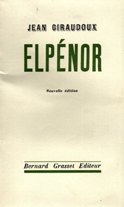 Elpénor, Jean Giraudoux - Ebook - 9782246786115