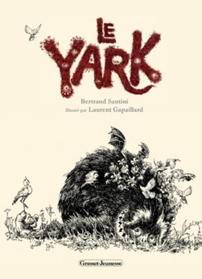 Le Yark, Bertrand Santini - Ebook - 9782246786887