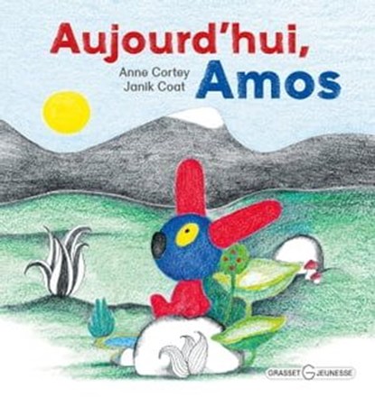 Aujourd'hui, Amos, Anne Cortey - Ebook - 9782246787358