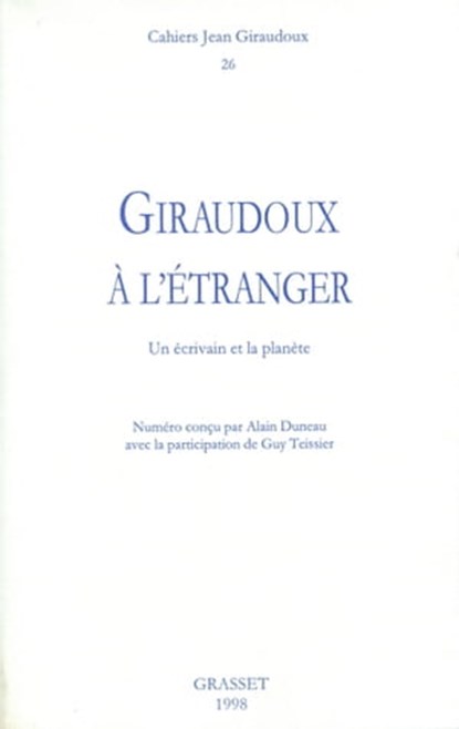 Cahiers numéro 26, Jean Giraudoux - Ebook - 9782246787914