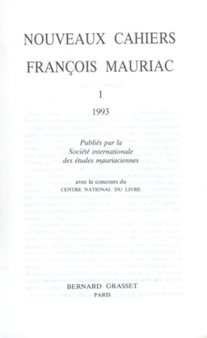 Nouveaux cahiers François Mauriac n°01, François Mauriac - Ebook - 9782246788263