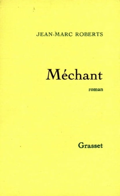 Méchant, Jean-Marc Roberts - Ebook - 9782246789802