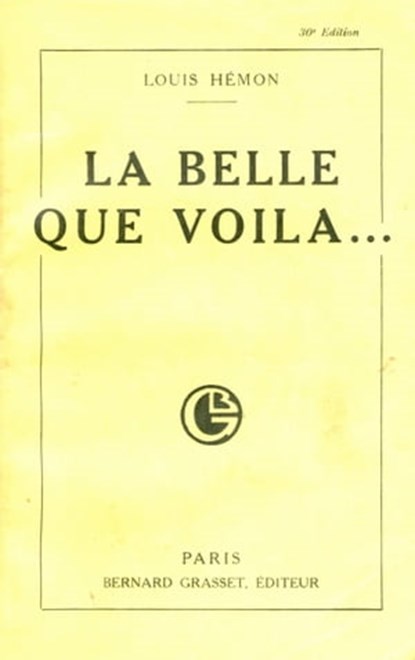 La belle que voilà, Louis Hémon - Ebook - 9782246791560