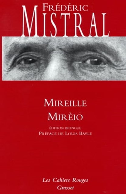 Mireille/Mireio, Frédéric Mistral - Ebook - 9782246792338
