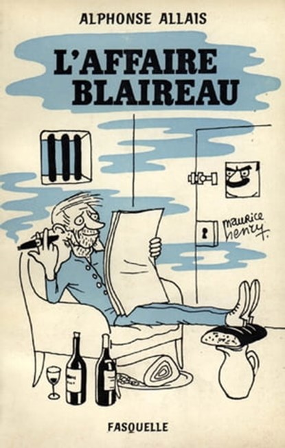 L'affaire Blaireau, Alphonse Allais - Ebook - 9782246792468