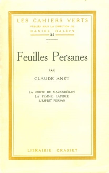 Feuilles persanes, Claude Anet - Ebook - 9782246799030