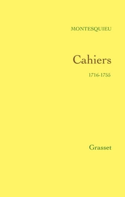 Cahiers, Montesquieu - Ebook - 9782246799092
