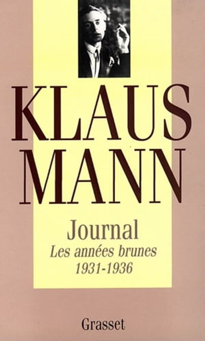 Journal, tome 1, Klaus Mann - Ebook - 9782246799269