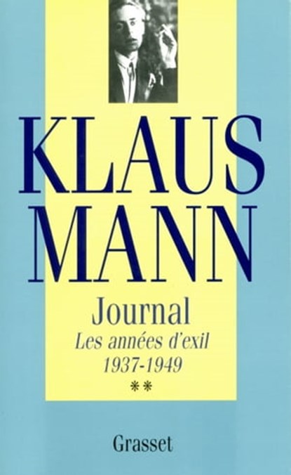 Journal, tome 2, Klaus Mann - Ebook - 9782246799276