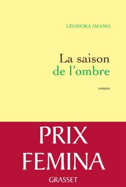 La saison de l'ombre, Leonora Miano - Ebook - 9782246801146