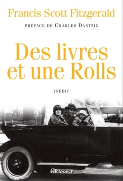 Des livres et une Rolls, Francis Scott Fitzgerald - Ebook - 9782246803959