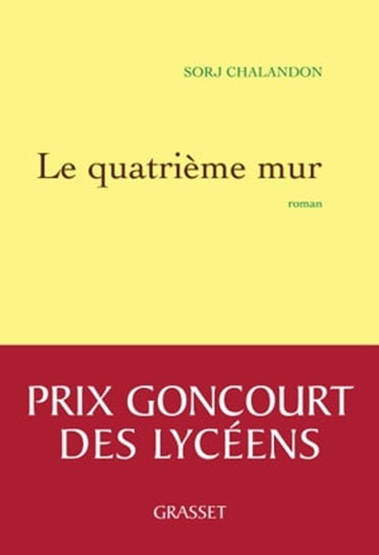 Le quatrième mur, Sorj Chalandon - Ebook - 9782246808725