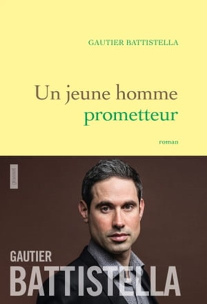 Un jeune homme prometteur, Gautier Battistella - Ebook - 9782246810780