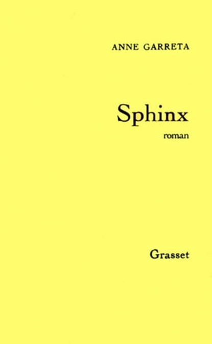 Sphinx, Anne F. Garréta - Ebook - 9782246811435