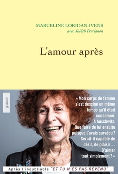 L'amour après, Marceline Loridan-Ivens ; Judith Perrignon - Ebook - 9782246812449