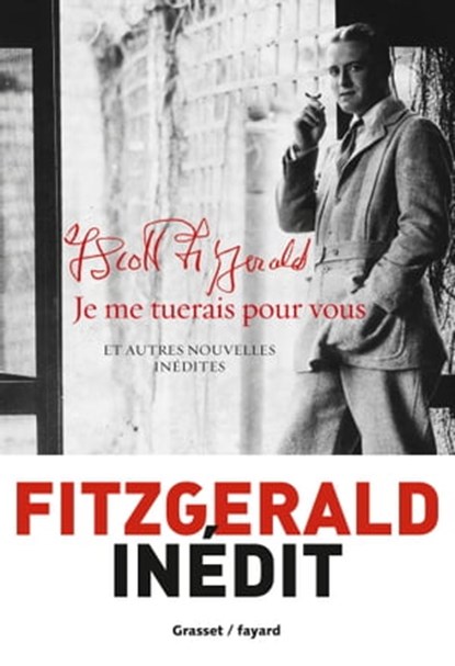 Je me tuerais pour vous (en coédition avec Fayard), Francis Scott Fitzgerald - Ebook - 9782246812951