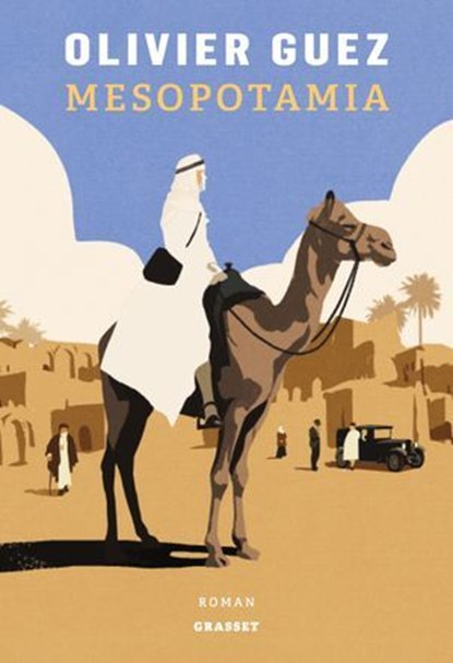 Mesopotamia, Olivier Guez - Ebook - 9782246818960