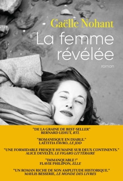 La femme révélée, Gaëlle Nohant - Ebook - 9782246819325