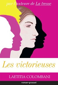 Les victorieuses | ; Albert Uderzo Laetitia Colombani | 