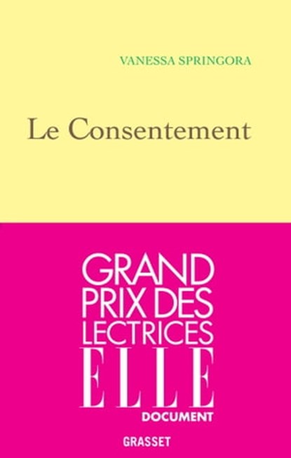Le consentement, Vanessa Springora - Ebook - 9782246822707