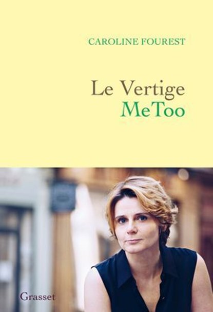 Le Vertige MeToo, Caroline Fourest - Ebook - 9782246825678