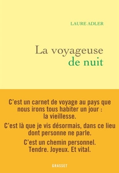 La voyageuse de nuit, Laure Adler - Ebook - 9782246826026