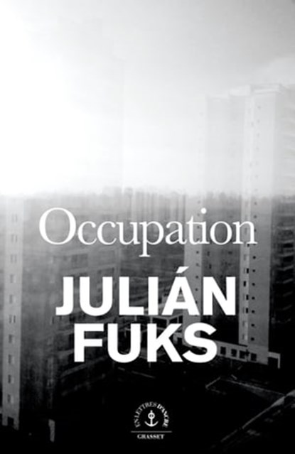 Occupation, Julián Fuks - Ebook - 9782246827313