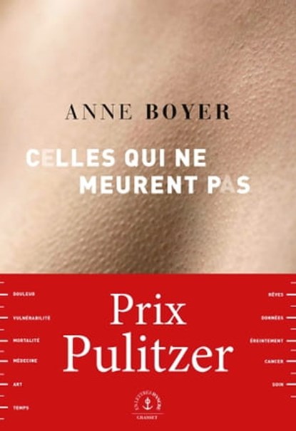 Celles qui ne meurent pas, Anne Boyer - Ebook - 9782246827689