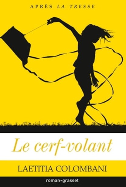 Le cerf-volant, Laetitia Colombani - Ebook - 9782246828815