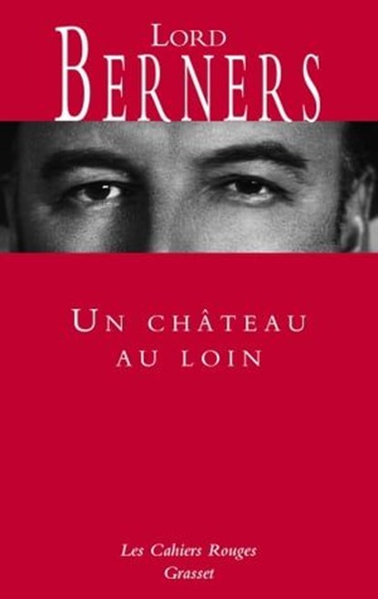 Un château au loin, Lord Berners - Ebook - 9782246829867