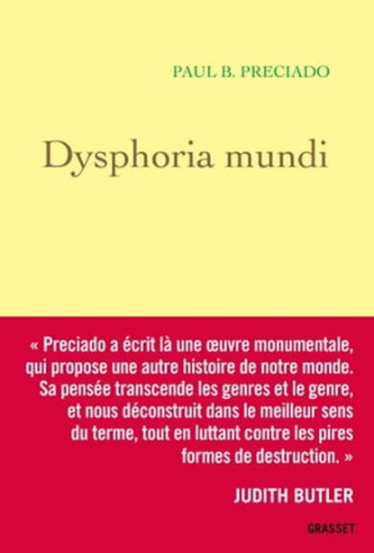 Dysphoria Mundi, Paul B. Preciado - Ebook - 9782246830658
