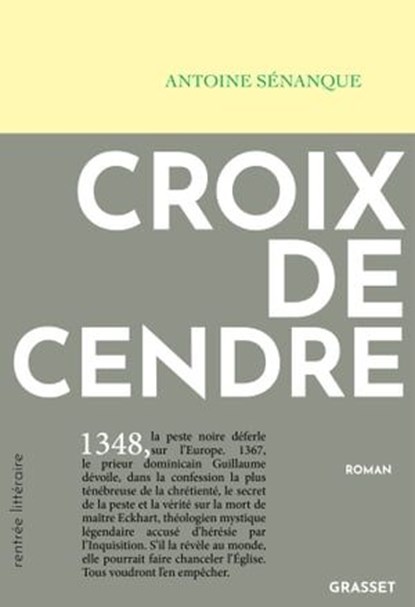 Croix de cendre, Antoine Sénanque - Ebook - 9782246832676