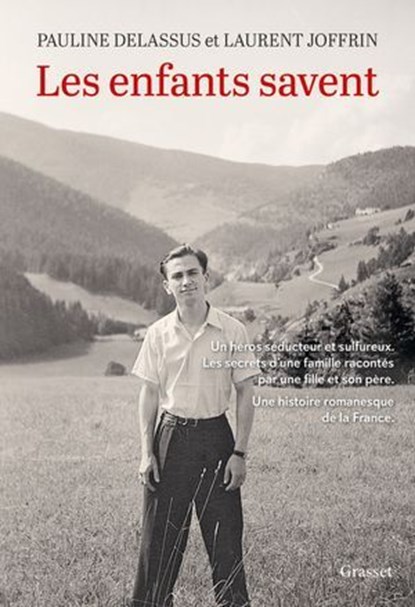 Les enfants savent, Pauline Delassus ; Laurent Joffrin - Ebook - 9782246833475