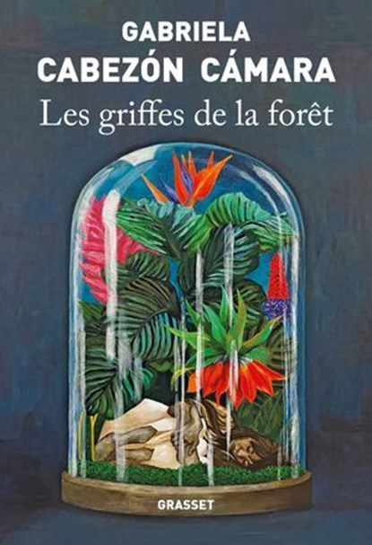 Les Griffes de la forêt, Gabriela Cabezón Cámara - Ebook - 9782246838531