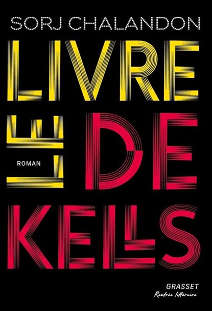 Le livre de Kells, Sorj Chalandon - Paperback - 9782246843214