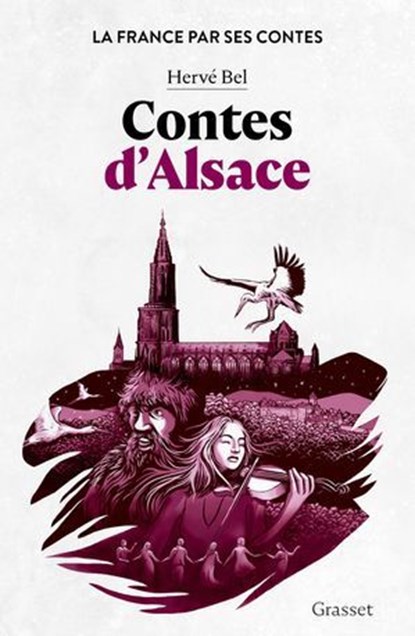 Contes d'Alsace, Hervé Bel - Ebook - 9782246843702