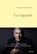 La Légende, Boualem Sansal - Paperback - 9782246847564
