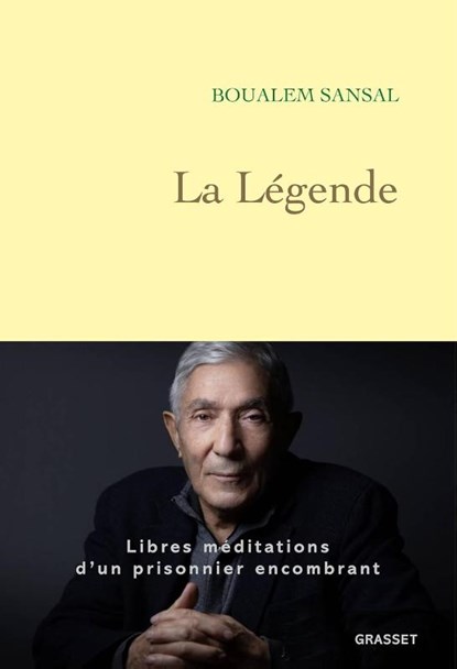 La Légende, Boualem Sansal - Paperback - 9782246847564