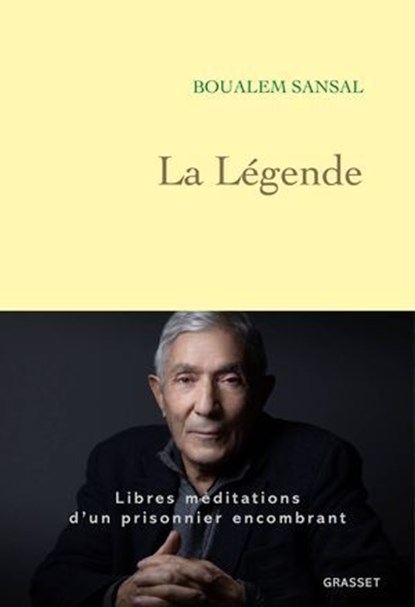 La Légende, Boualem Sansal - Ebook - 9782246847571