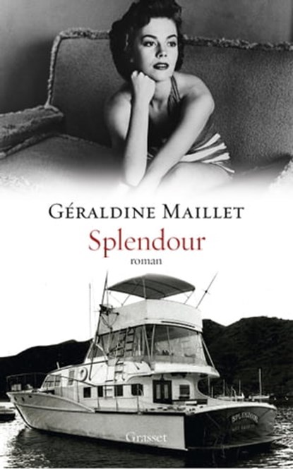 Splendour, Géraldine Maillet - Ebook - 9782246852148