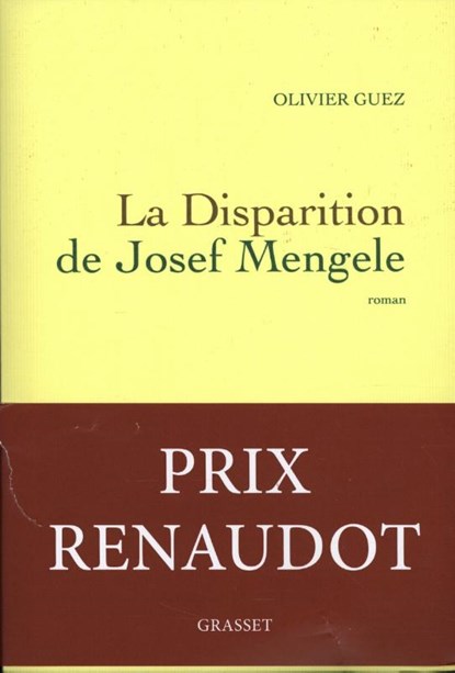 La disparition de Josef Mengele, GUEZ,  Olivier - Paperback - 9782246855873