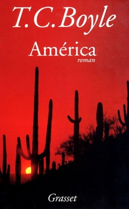 América, Tom Coraghessan Boyle - Ebook - 9782246856016