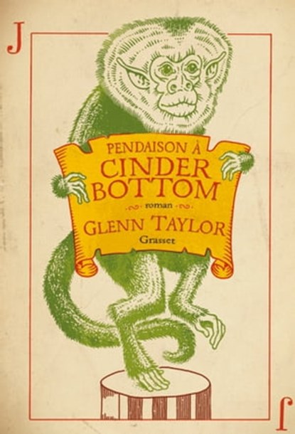 Pendaison à Cinder Bottom, Glenn Taylor - Ebook - 9782246856795