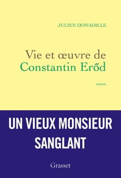 Vie et oeuvre de Constantin Eröd, Julien Donadille - Ebook - 9782246858195