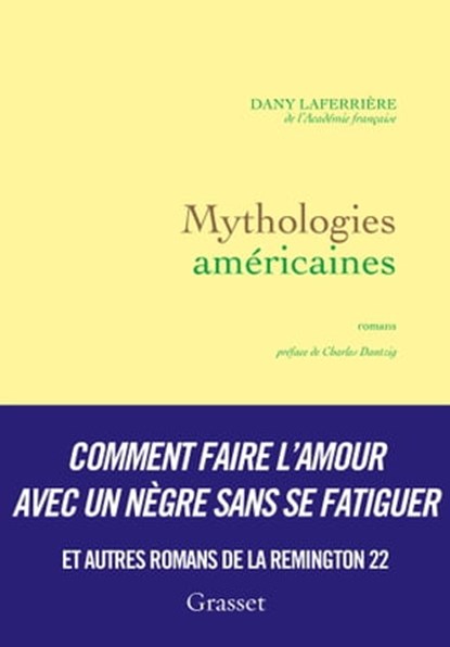 Mythologies américaines, Dany Laferrière - Ebook - 9782246858775